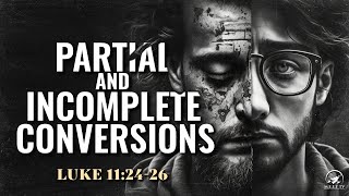 Partial \u0026 Incomplete Conversions | Dr. Raymond Blackburn