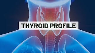 Thyroid Profile  |  My Lab Solution