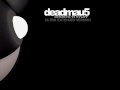 deadmau5 ghosts n stuff ultra extended mix