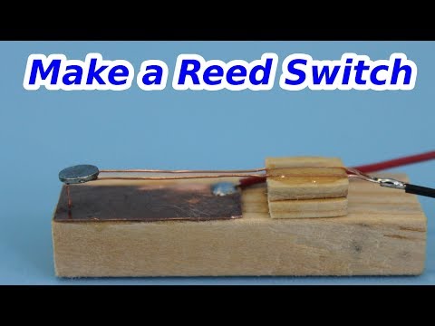 How to Make a Reed Switch How to Make a Reed Switch
