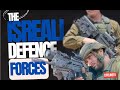 What makes The Israeli Defence Forces (IDF) unique.