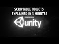 Scriptable Objects explained in 3 minutes