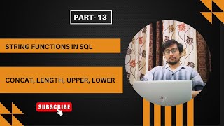 String Functions in SQL (CONCAT, LENGTH, UPPER, LOWER)