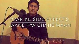 Jaane Kya Chahe Maan Bawara Guitar Cover