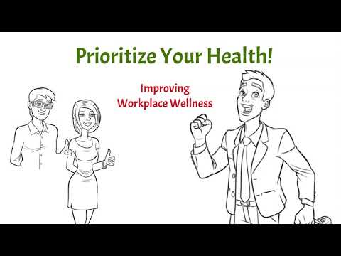 Prioritize Your Health - Improving Workplace Wellness - YouTube