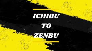 Ichibu To Zenbu  B'z Karaoke