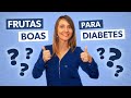 8 Melhores frutas para DIABETES