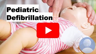 APLS - Pediatric Cardioversion and Defibrillation