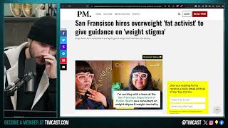 San Fran Hires FAT ACTIVIST To Promote Body Positivity, We Should SHAME Bad Choices And WORK OUT