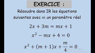 Equations et Inéquations- Equations paramétriques-Exercice- TCS.BIOF(Tronc commun science)