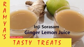 #74 Inji Sorasam|Ginger Lemon Juice|Inji Saaru Home Remedy|இஞ்சிச் சாறு| Inji Surasam|Immunity Drink