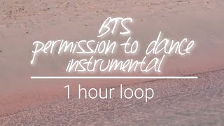 permission to dance instrumental bts 1 hour loop