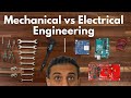 Mechanical vs Electrical Engineering