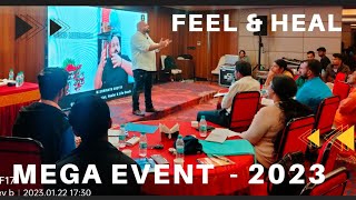 Feel \u0026 Heal.. Mega Event - 2023.