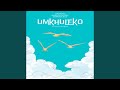 Umkhuleko (feat. Thobaniwhite)