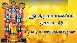 Narayaneeyam Dasakam - 45