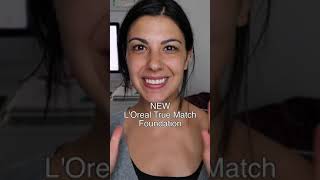 L’Oréal True Match Foundation - MUST HAVE DRUGSTORE PRODUCT!