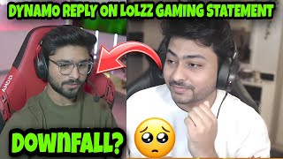 Dynamo Reply On Lolzzz Gaming Statement? | Hydra ESports? | Dynamo X Lolzzz Soon?