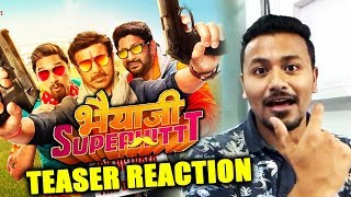 Bhaiaji Superhit Teaser | REVIEW | REACTION | Sunny Deol, Preity Zinta, Arshad Warsi, Shreyas