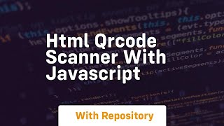 Html qrcode scanner with javascript