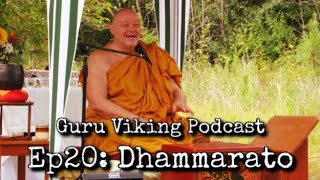 Ep20: Supra-Mundane Dhamma - Dhammarato