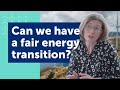 What is a just transition? And what does it mean for people and communities? [Clean Energy Pod #13]