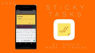 Sticky Tasks: CS50x Final Project Demonstration