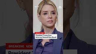 President Trump fires Attorney General Pam Bondi