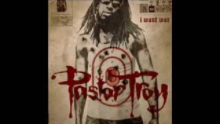 Pastor Troy- I Want War