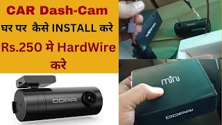 Dash Camera Installation/Wiring at Home. Hardwire Dashcam at home. #car #dashcam | DDPAI