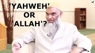 Q&A: 'Yahweh' or 'Allah' -- Who was Abraham's God? | Dr. Shabir Ally