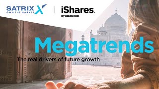 Megatrends - The real drivers of future growth