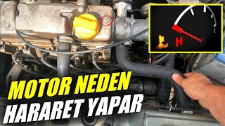 Motor Neden Hararet Yapar | Arabanın Hararet Yapmasının Sebepleri Nelerdir