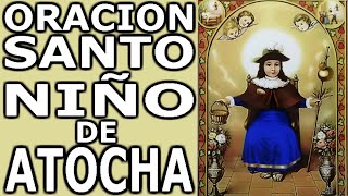 Oracion Milagrosa a Santo Niño de Atocha para Casos Dificiles y Urgentes | Jovenes con Jesus.