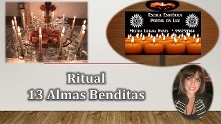 RITUAL / SIMPATIA  DAS 13 ALMAS BENDITAS