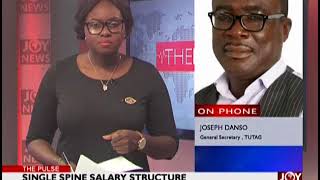 Single Spine Salary Structure - The Pulse on JoyNews (13-9-18)