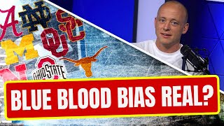 Josh Pate On Blue Blood Bias In College Football (Late Kick Cut)