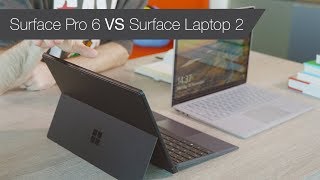 Surface Pro 6 vs Surface Laptop 2
