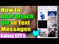 📱 How to Add/Attach GIF Images to Text Messages on Samsung Galaxy S25/S25+/Ultra 🎉