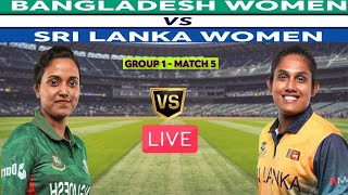 Bangladesh Women vs Sri Lanka Women 5th Match | ICC Women's T20 World Cup | BANW vs SLW LIVE