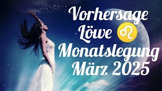 LÖWE ♌ MÄRZ 2025 ✨RADIKALER WANDEL UND NEUBEGINN ✨💥💯🎉🎉✨