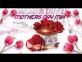 Mamas Love Mothers Day Mix{Sizzla,Morgan Heritage,Chris Martin,Gyptian,Richie Spice,Sean P,Alaine++