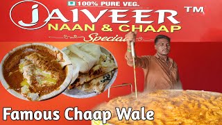 Famous Jaiveer Naan \u0026 Chaap | Tasty and Yummy Tawa Chaap| Street food India | Traditional Rawat|