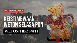 WETON SELASA PON PUNYA KEISTIMEWAAN TERSENDIRI Menurut Primbon Jawa @primbonku