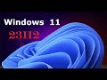 Windows 11 23H2 features coming and now test in insider beta channel