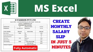 Create Salary Slip in Excel in Just 5 Minutes | Fully Automatic Salary Pay Slip | Pay Slip in Excel