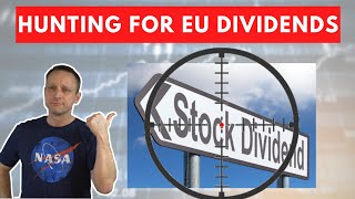 European Dividend Stocks - How to find them