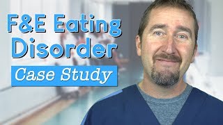 F&E/Eating Disorder SKINNY Reasoning Case Study