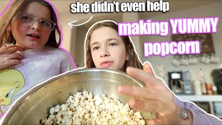 Making the BEST POPCORN!! | CILLA AND MADDY