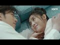 li chuyue got drunk and slept with an jingzhao love is an accident ep23 iqiyi romance